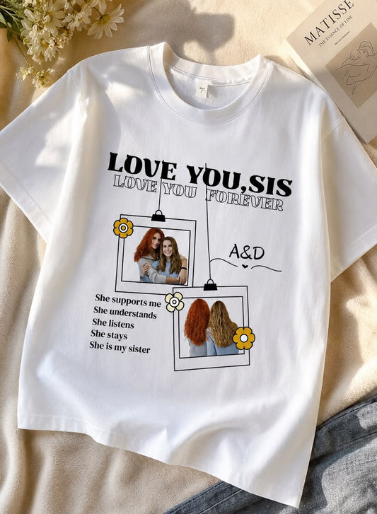 Love You, Sis – Personalized Raksha Bandhan T-Shirt